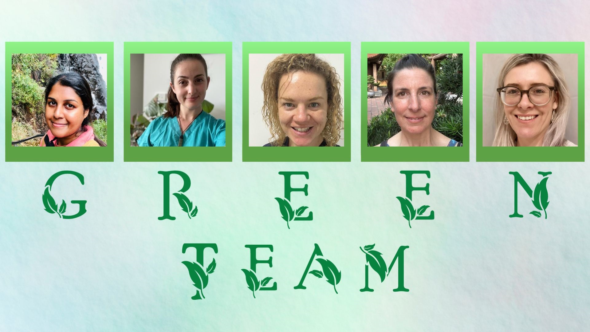The Green Team at Northern Health