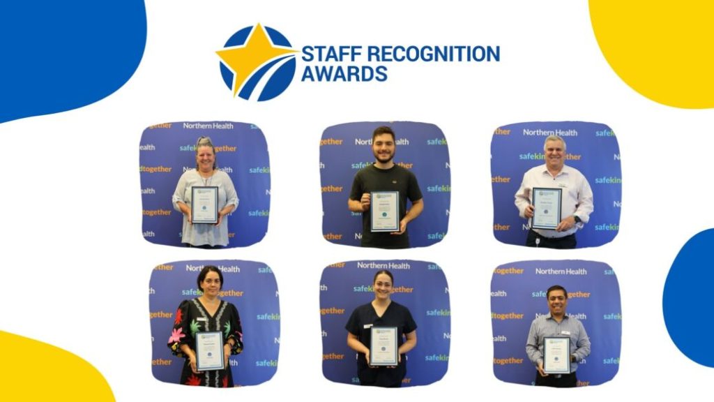 Quarterly Staff Recognition Awards 2024 – Northern Health