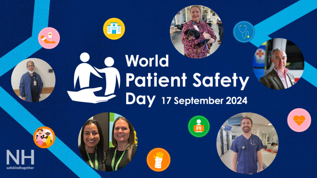Today is World Patient Safety Day!