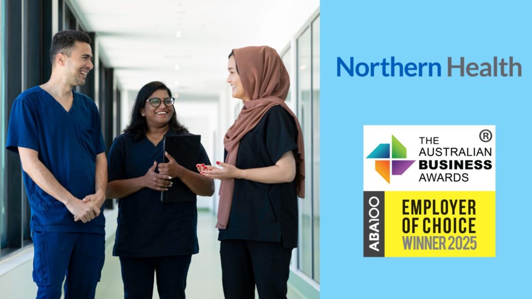 Northern Health named Employer of Choice in The Australian Business Awards 2025
